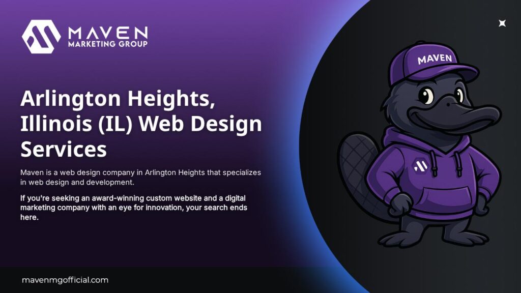 Get the best Arlington Heights, Illinois web design services with Maven. When you need a custom Arlington Heights website — Maven is your best choice.